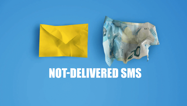 The truth about Not-Delivered SMS